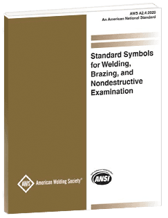 A2.4 Standard Symbols for Welding, Brazing, Nondestructive Examination (2020)